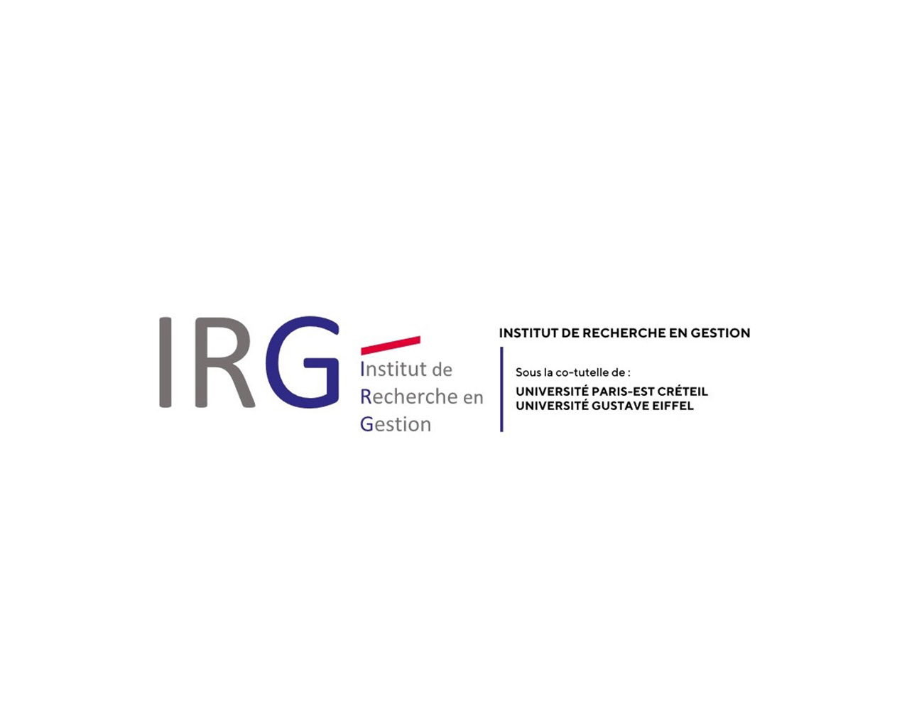 Institut de Recherche en Gestion (IRG), Université Paris-Est Créteil